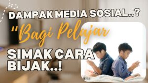 Dampak Media Sosial Bagi Pelajar SMP Dan Cara Menggunakannya Bijak
